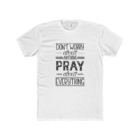 Men's Pray About Everything Premium Fitted Short-Sleeve Crew Neck T-Shirt-Clothing-The Faith And Glory Company-Solid White-XS-The Faith And Glory Company 